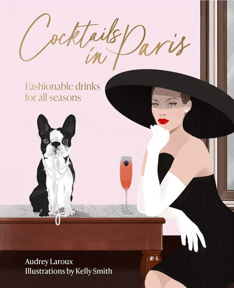 Book - Cocktails in Paris: Fashionable drinks for all seasons by Alambika - Alambika Canada